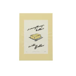 Affiche A3 Everything’s Better with Butter
