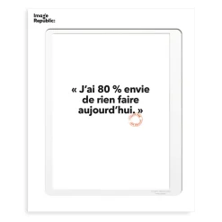Affiche Loic Prigent J'Ai 80 Envie - 30 x 40 cm