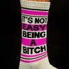 Chaussettes It's Not Easy Being Bitch Gym