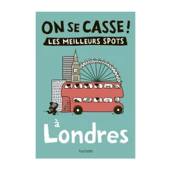 Guide touristique On Se Casse ! Les Meilleurs Spots À Londres