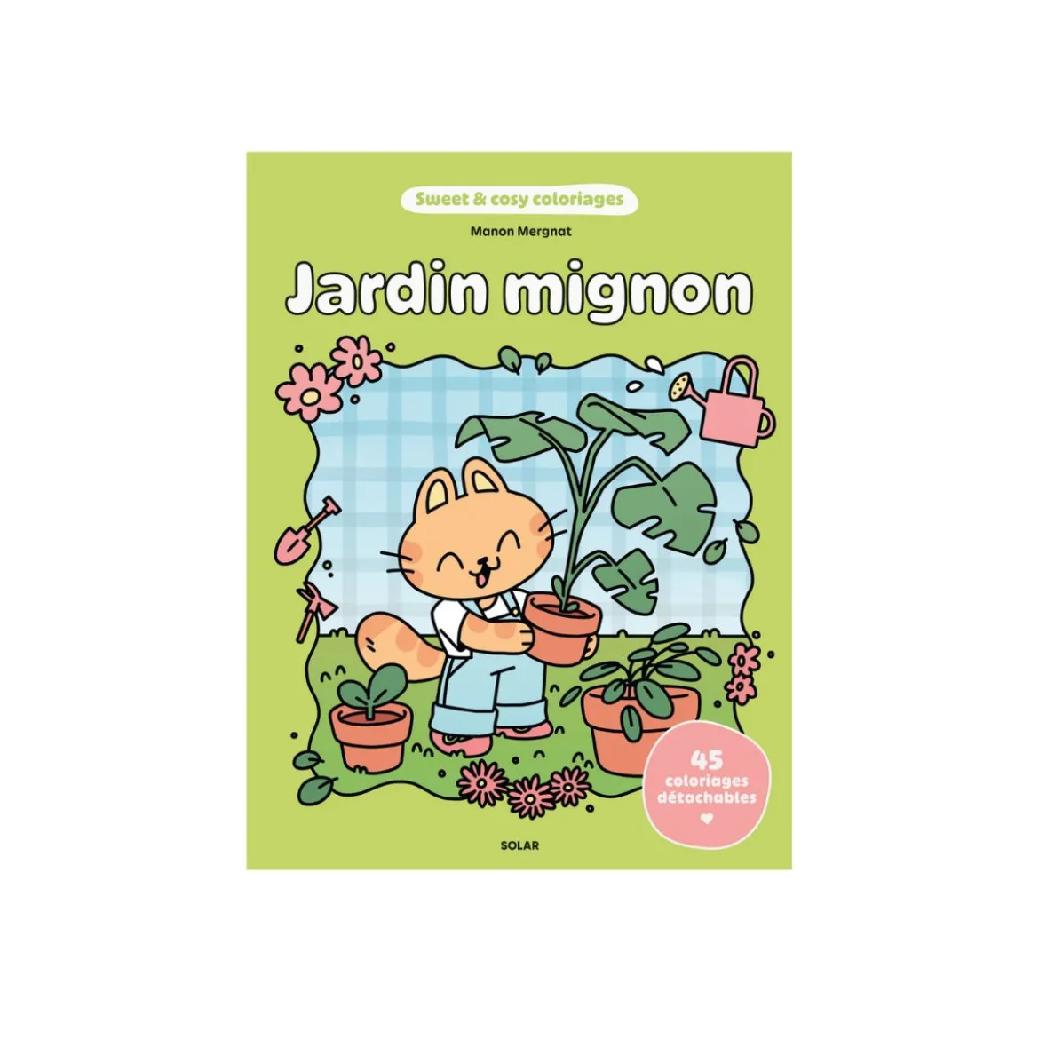 Livre de coloriage - Jardin mignon