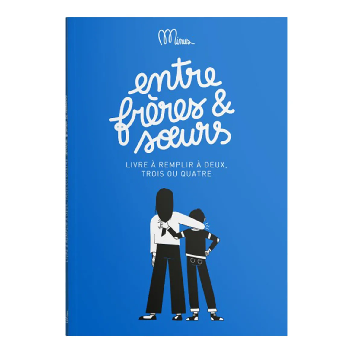 Livre Entre frères & soeurs