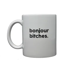 Mug en porcelaine - Bonjour Bitches
