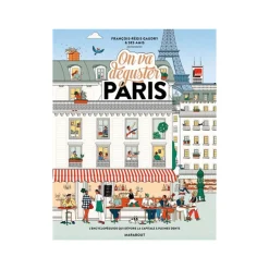On va déguster Paris - Marabout