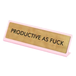 Plaque De Bureau Productive as fuck